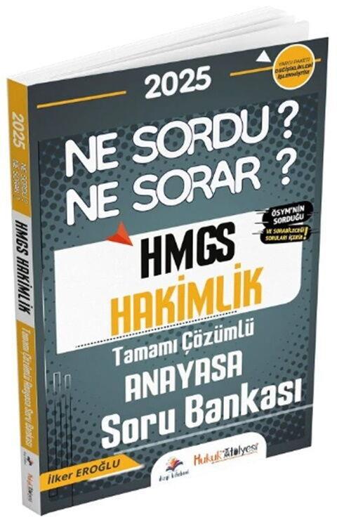 Dizgi Kitap 2025 HMGS Hakimlik Anayasa Ne Sordu Ne Sorar Soru Bankası