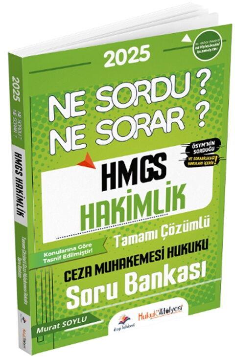 Dizgi Kitap 2025 HMGS Hakimlik Ceza Muhakemesi Hukuku Ne Sordu Ne Sorar Soru Bankası