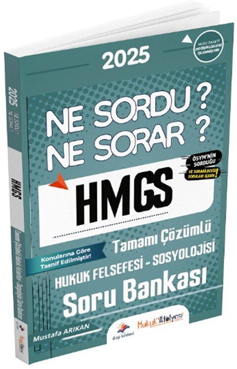 Dizgi Kitap 2025 HMGS Hakimlik Hukuk Felsefesi-Sosyolojisi Ne Sordu Ne Sorar Soru Bankası