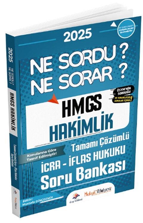 Dizgi Kitap 2025 HMGS Hakimlik İcra İflas Hukuku Ne Sordu Ne Sorar Soru Bankası
