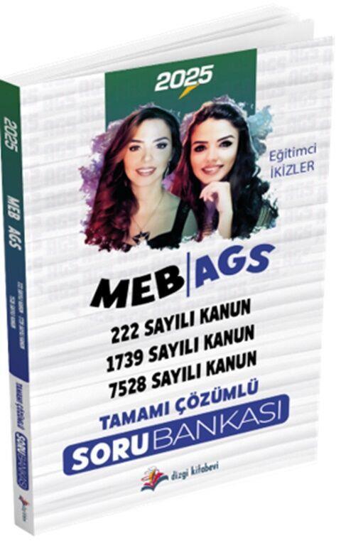 Dizgi Kitap 2025 MEB AGS Mevzuat 222 - 1739 - 7528 Sayılı Kanun Tamamı Çözümlü Soru Bankası