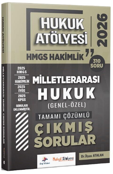 Dizgi Kitap 2026 Hukuk Atölyesi HMGS Hakimlik Milletlerarası Hukuk Çıkmış Sorular