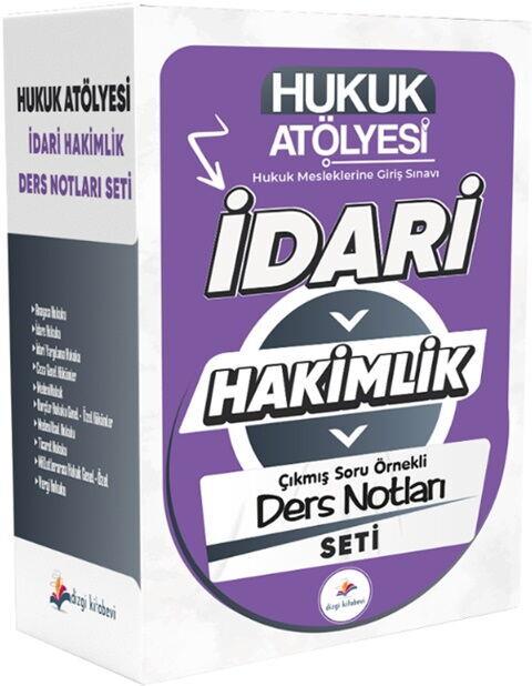 Dizgi Kitap 2026 Hukuk Atölyesi İdari Hakimlik Çıkmış Soru Örnekli Ders Notları Seti