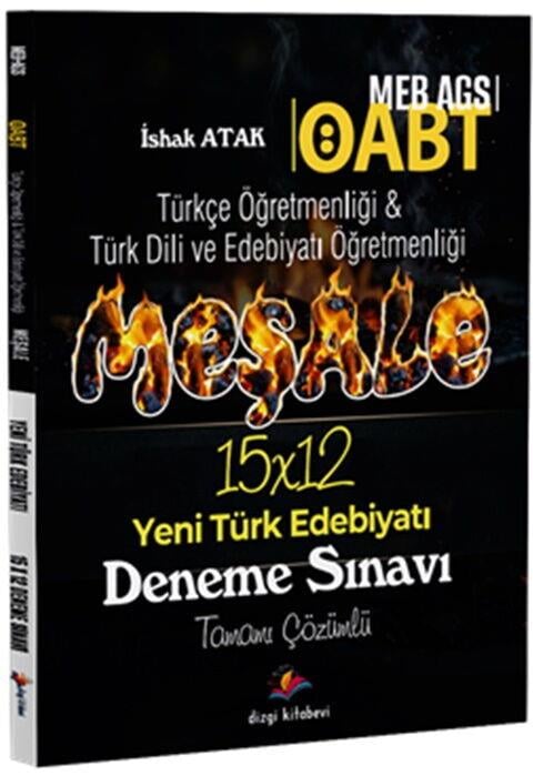 Dizgi Kitap 2026 MEB AGS ÖABT Meşale Türkçe - Türk Dili ve Edebiyatı Öğretmenliği Yeni Türk Edebiyatı 15 Deneme Sınavı