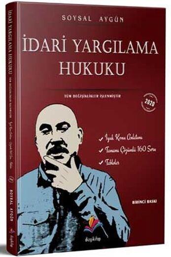 Dizgi Kitap İdari Yargılama Hukuku Konu Anlatımı ve Çözümlü Soruları