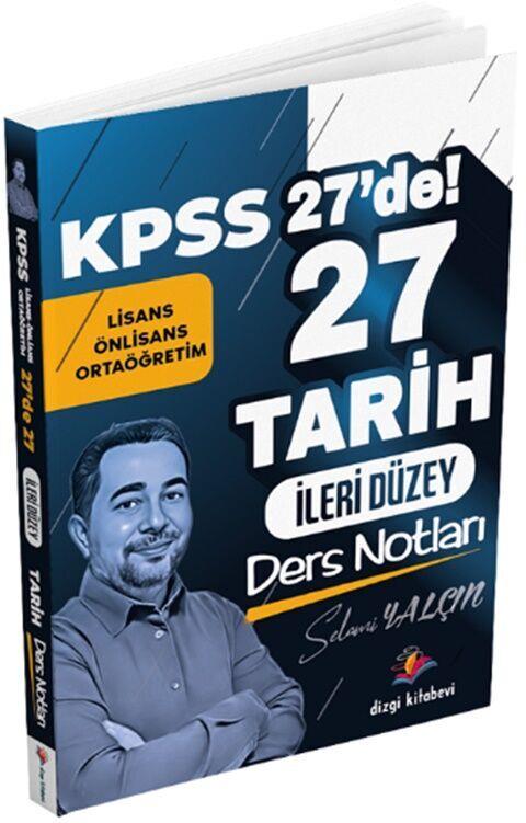 Dizgi Kitap KPSS Tarih 27 de 27 İleri Düzey Ders Notları
