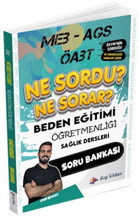 Dizgi Kitap MEB AGS ÖABT Beden Eğitimi Öğretmenliği Ne Sordu Ne Sorar Sağlık Dersleri Soru Bankası