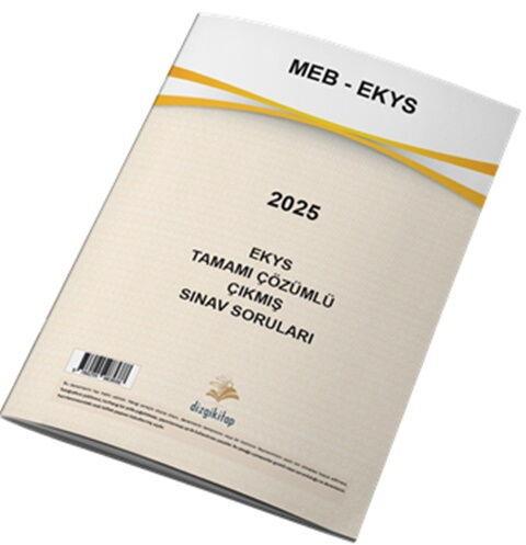 Dizgi Kitap MEB EKYS Tamamı Çözümlü 2025 Sınavı Tek Fasikül Orijinal Çıkmış Sorular
