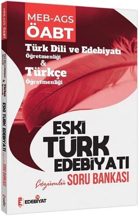 Edebiyat TV ÖABT Türk Dili ve Edebiyatı Eski Türk Edebiyatı Soru Bankası