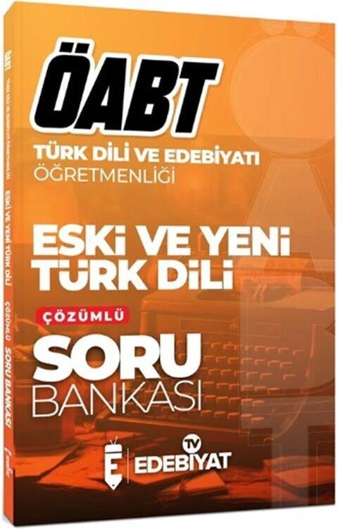 Edebiyat TV Yayınları ÖABT Türk Dili Edebiyatı Eski ve Yeni Türk Dili Soru Bankası