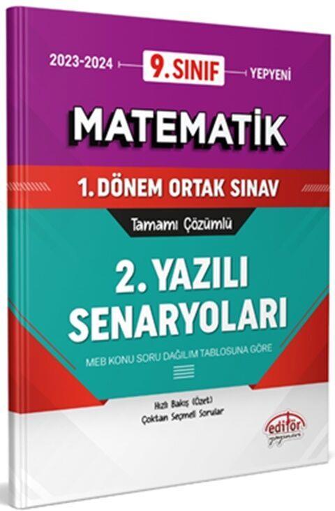 Editör Yayınları 9. Sınıf Matematik 1. Dönem Ortak Sınavı 2. Yazılı Senaryoları Tamamı Çözümlü