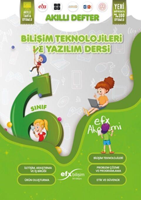 EFX Akademi 6. Sınıf Bilişim Teknolojileri ve Yazılım Dersi Akıllı Defter