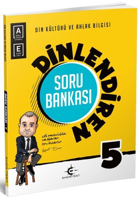 Eker Test 5. Sınıf Din Kültürü ve Ahlak Bilgisi Dinlendiren Soru Bankası