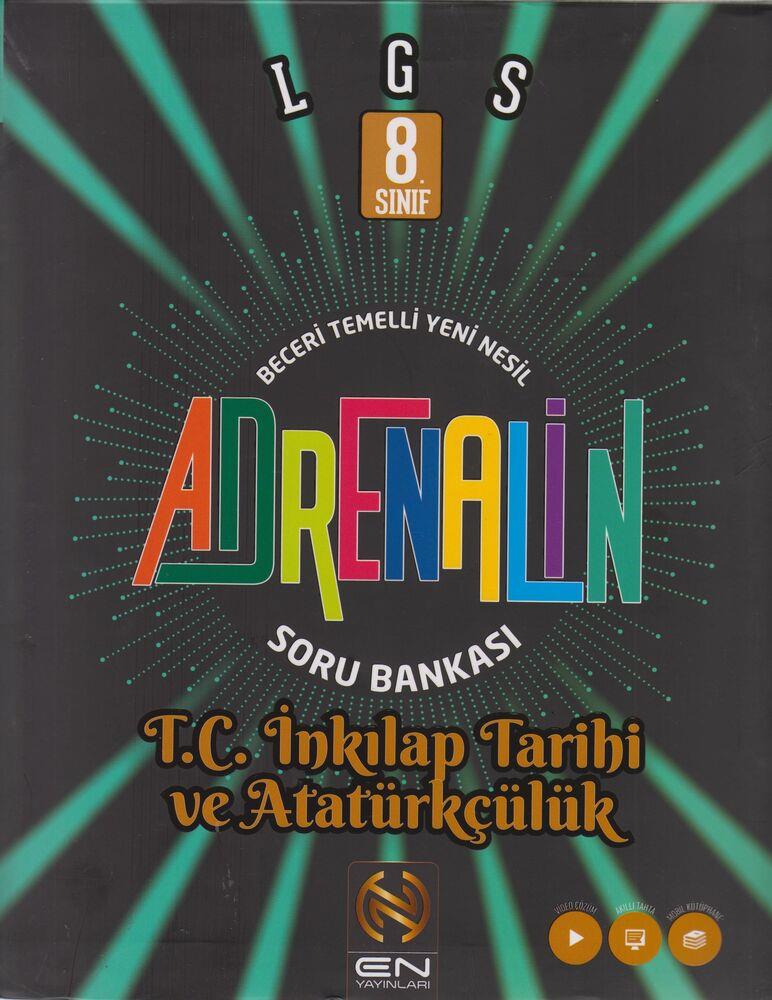 En Yayınları 8. Sınıf LGS T.C. İnkılap Tarihi ve Atatürkçülük Adrenalin Soru Bankası