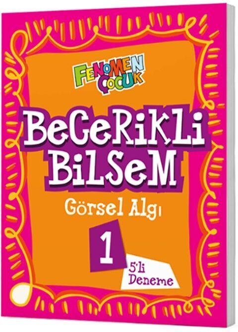 Fenomen Çocuk 1. Sınıf Becerikli Bilsem Görsel Algı 1 5 li Deneme