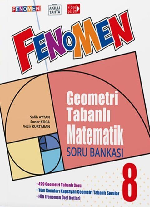 Fenomen Okul Yayınları 8. Sınıf Geometri Tabanlı Matematik Soru Bankası