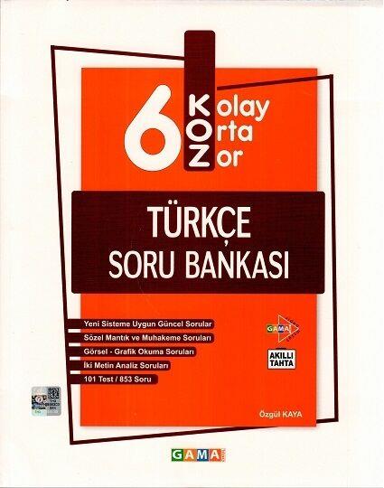 Gama Okul Yayınları 6. Sınıf Türkçe KOZ Soru Bankası