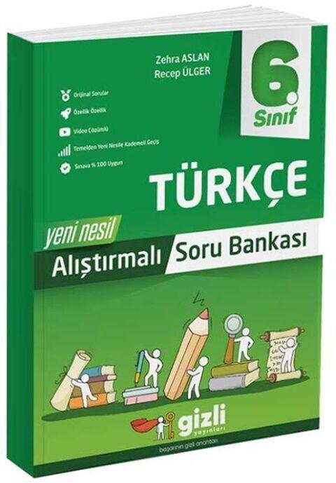 Gizli Yayınları 6. Sınıf Türkçe Yeni Nesil Alıştırmalı Soru Bankası
