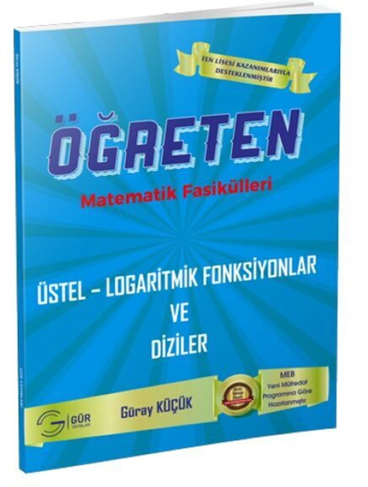 Gür Yayınları Öğreten Üstel Logaritmik Fonksiyonlar Ve Diziler