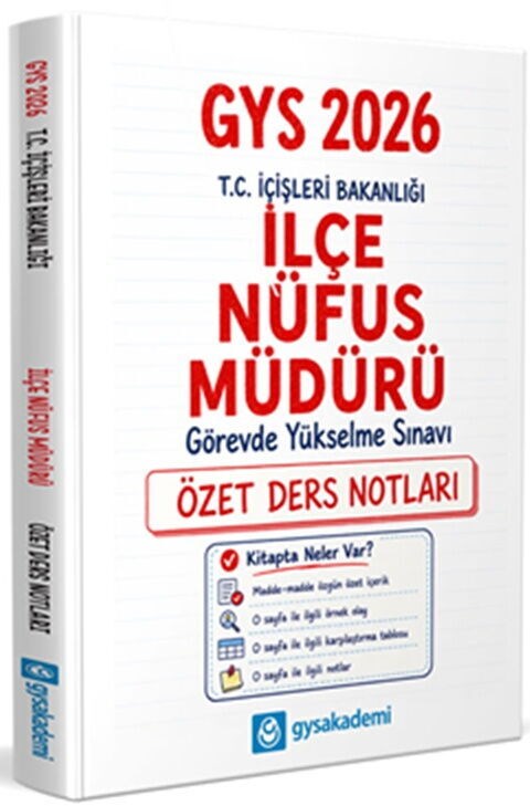 GYSAkademi 2026 T.C. İçişleri Bakanlığı İlçe Nüfus Müdürü GYS Özet Ders Notları