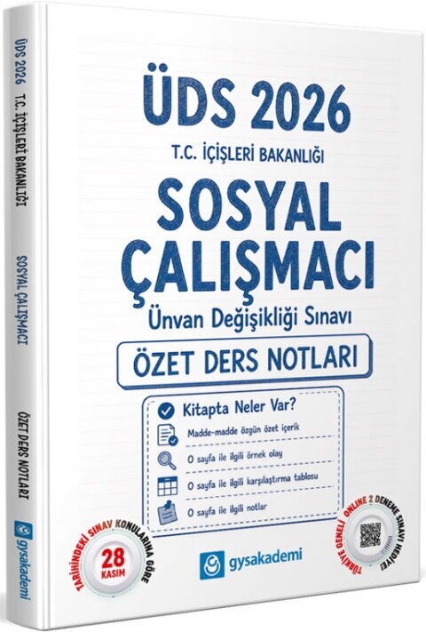 GYSAkademi 2026 ÜDS T.C. İçişleri Bakanlığı Sosyal Çalışmacı Özet Ders Notları