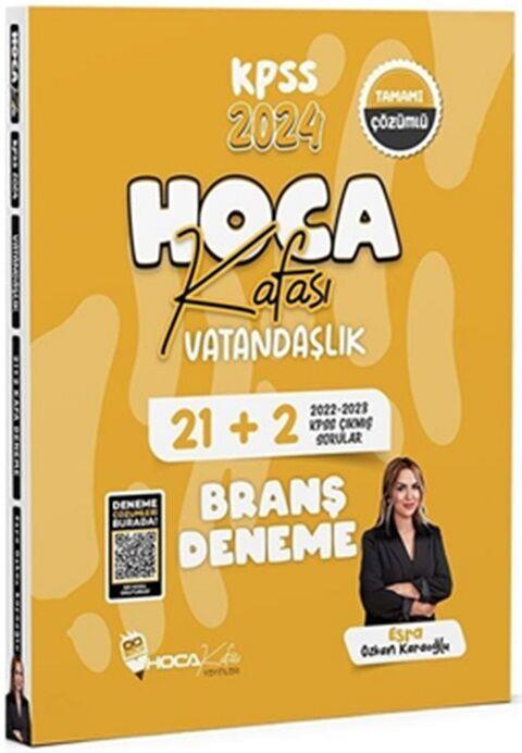 Hoca Kafası 2024 KPSS Vatandaşlık 21+2 Deneme Çözümlü