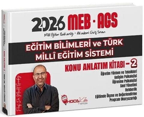 Hoca Kafası 2026 MEB AGS Eğitim Bilimleri ve Türk Milli Eğitim Sistemi Konu Anlatım Kitabı-2