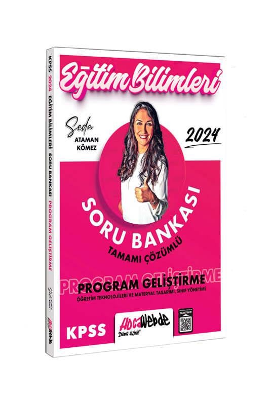 HocaWebde 2024 KPSS Eğitim Bilimleri Program Geliştirme Öğretim T. ve Materyal T. Sınıf Y. Tamamı Çözümlü Soru Bankası