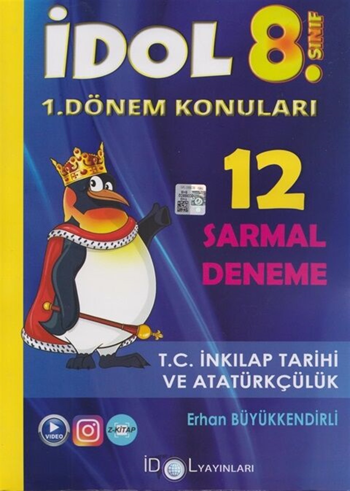 İdol Yayınları 8. Sınıf LGS T.C. İnkılap Tarihi ve Atatürkçülük 12 Sarmal Deneme