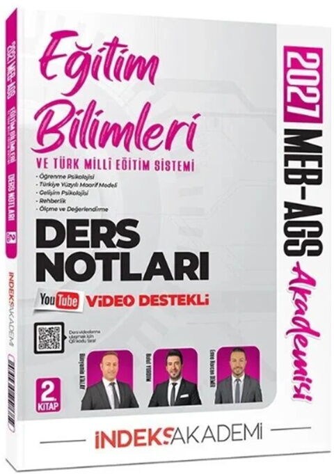 İndeks Akademi 2027 MEB AGS Akademisi Eğitim Bilimleri ve Türk Milli Eğitim Sistemi Video Ders Notları 2. Kitap