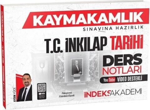 İndeks Akademi Kaymakamlık T.C. İnkılap Tarihi Video Ders Notları
