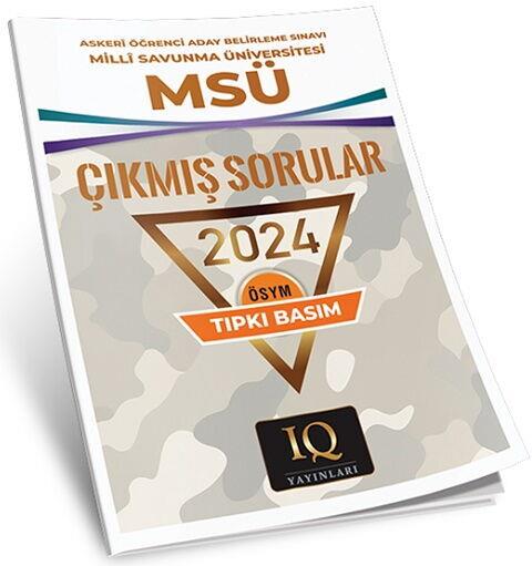IQ Yayınları MSÜ 2024 Çıkmış Sorular Tıpkı Basım