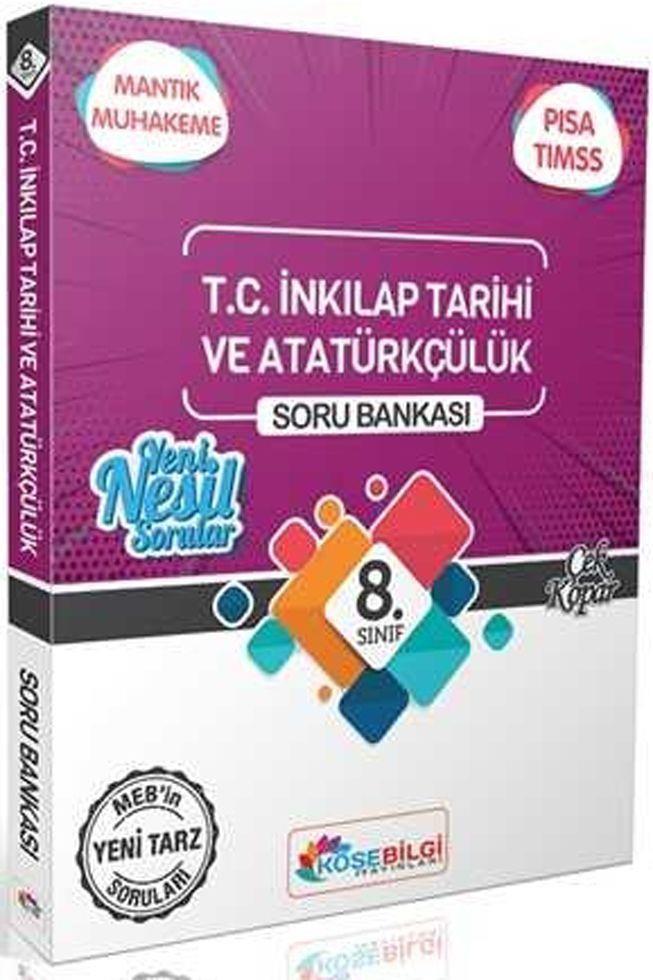 KöşeBilgi Yayınları 8. Sınıf T.C. İnkılap Tarihi ve Atatürkçülük Özet Bilgili Soru Bankası