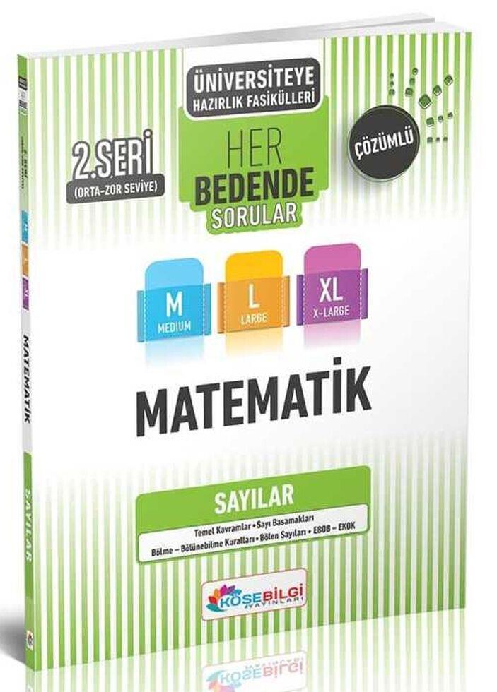 KöşeBilgi Yayınları Üniversiteye Hazırlık Matematik Her Bedende Sorular 2. Seri Sayılar