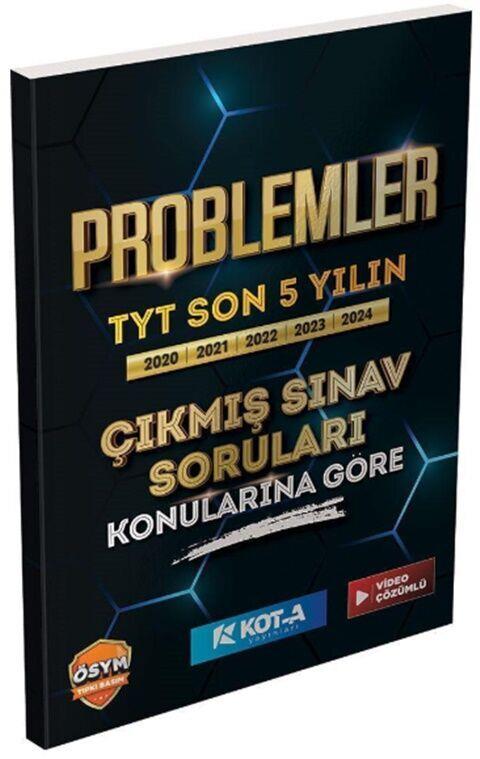 Kota Yayınları TYT Problemler Son 5 Yılın Çıkmış Sınav Soruları