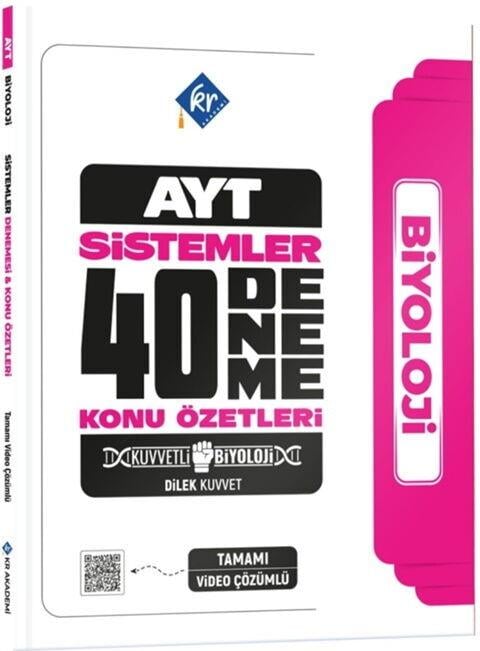KR Akademi Dilek Hoca Kuvvetli Biyoloji AYT Biyoloji Sistemler 40 Deneme Konu Özetleri