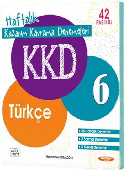 Kurmay ELT 6. Sınıf Türkçe KKD Haftalık Kazanım Kavrama Denemeleri