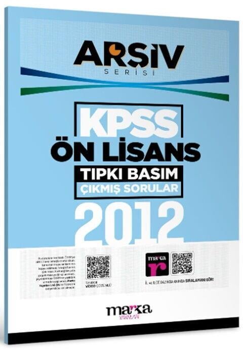 Marka Yayınları 2012 KPSS Ön Lisans ARŞİV Serisi Tıpkı Basım Çıkmış Sorular