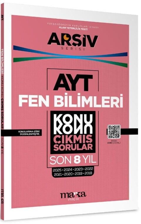 Marka Yayınları AYT Fen Bilimleri Çıkmış Sorular Konu Konu Son 8 Yıl Tıpkı Basım Arşiv Serisi
