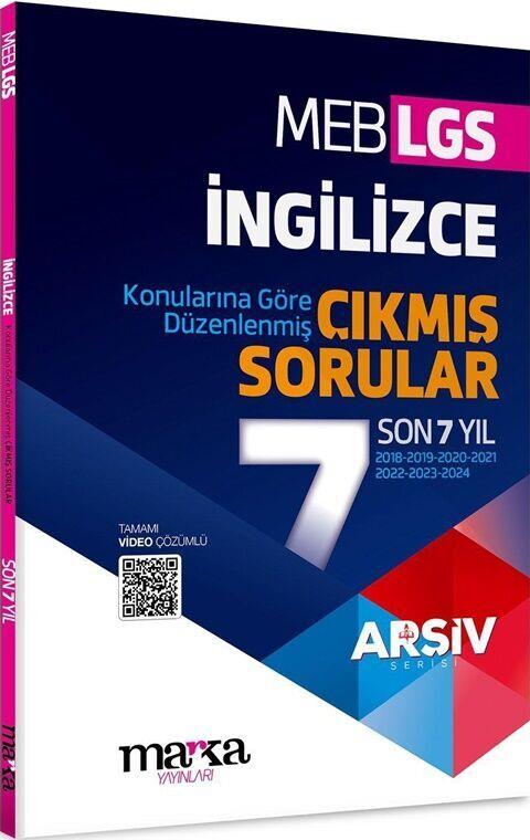 Marka Yayınları LGS İngilizce ARŞİV Serisi Konularına Göre Düzenlenmiş Son 7 Yıl Çıkmış Sorular