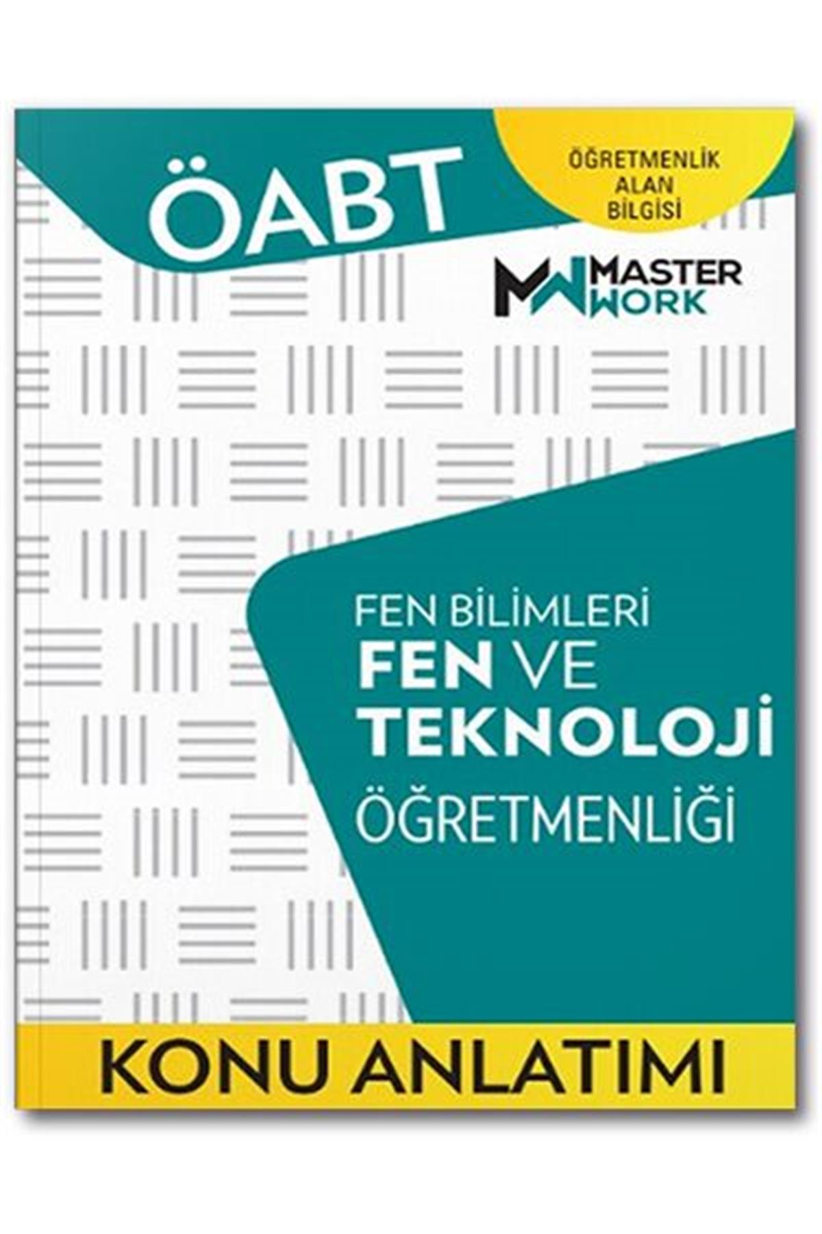 Master Work ÖABT Fen Bilimleri Fen ve Teknoloji Öğretmenliği Konu Anlatımı
