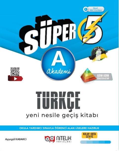 Nitelik Yayınları 5. Sınıf Süper Türkçe A Yeni Nesile Geçiş Kitabı