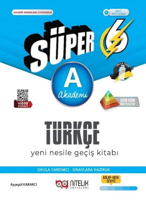 Nitelik Yayınları 6. Sınıf Süper Türkçe A Yeni Nesil Geçiş Kitabı