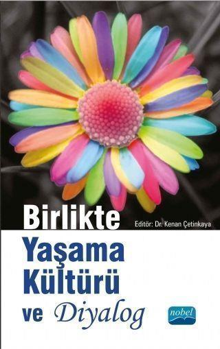 Nobel Yayınları Birlikte Yaşama Kültürü ve Diyalog