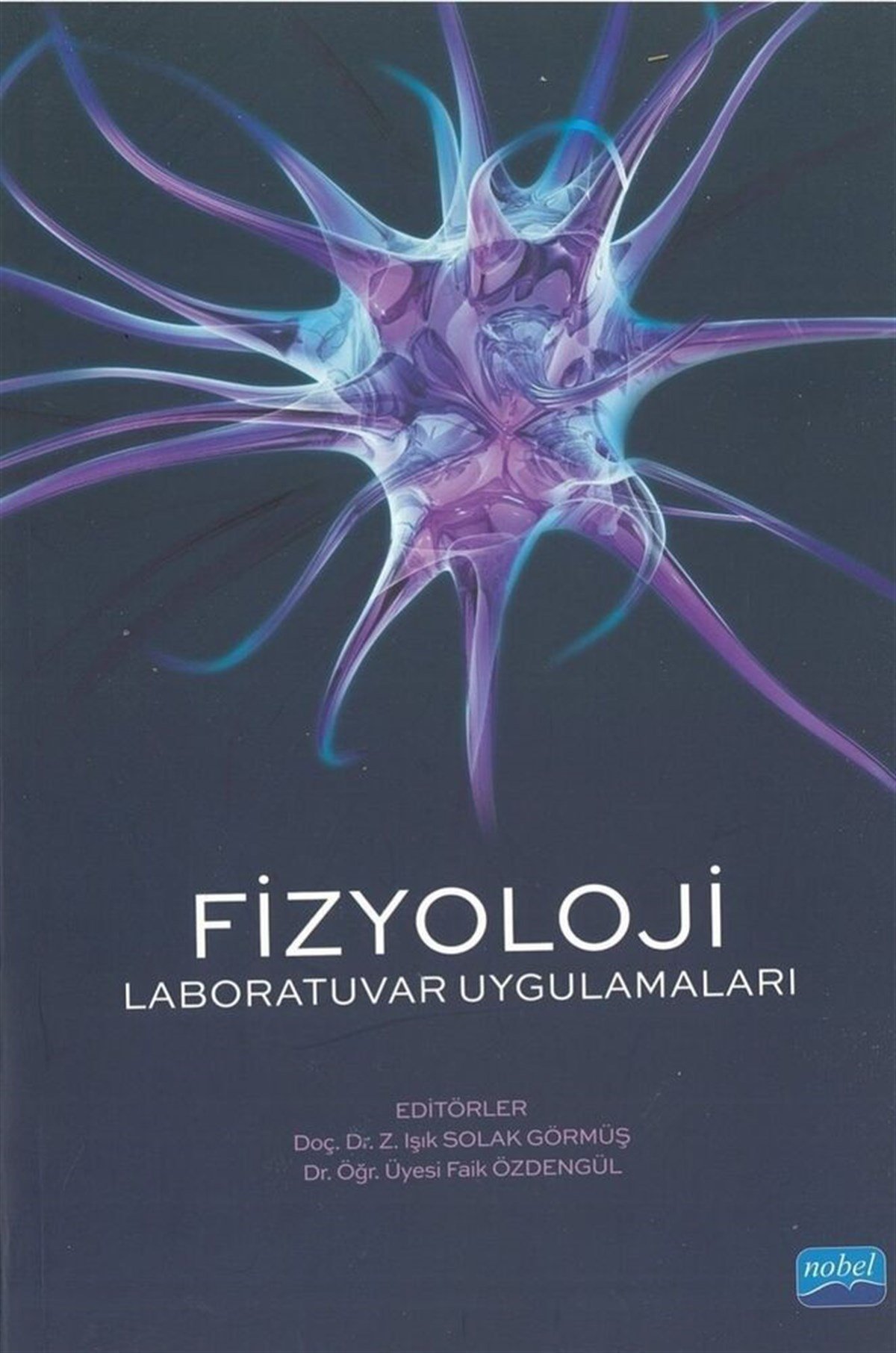 Nobel Yayınları Fizyoloji Laboratuvar Uygulamaları