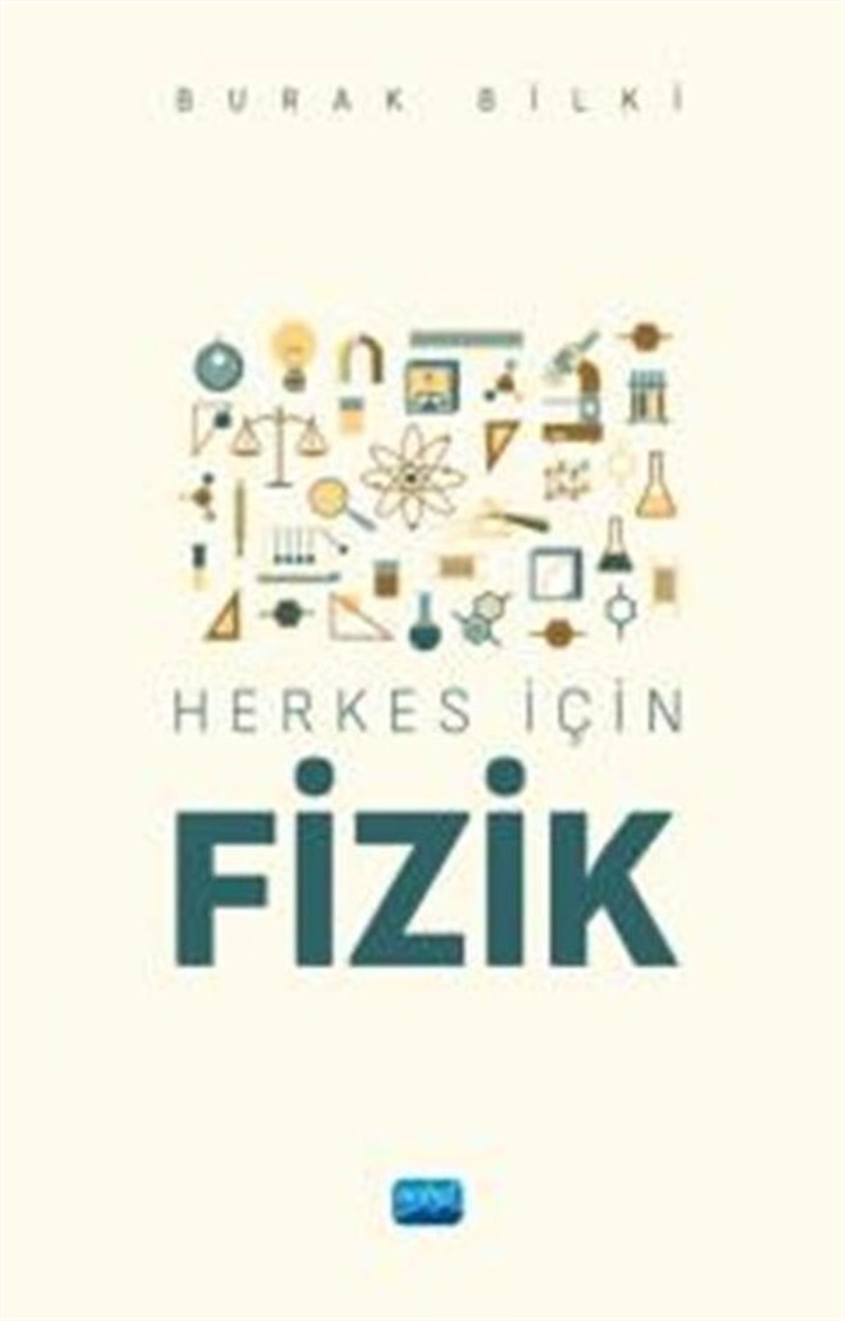 Nobel Yayınları Herkes İçin Fizik