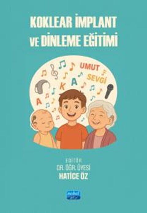 Nobel Yayınları Koklear İmplant ve Dinleme Eğitimi