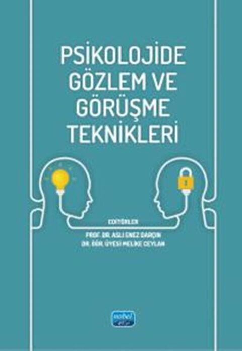Nobel Yayınları Psikolojide Gözlem ve Görüşme Teknikleri