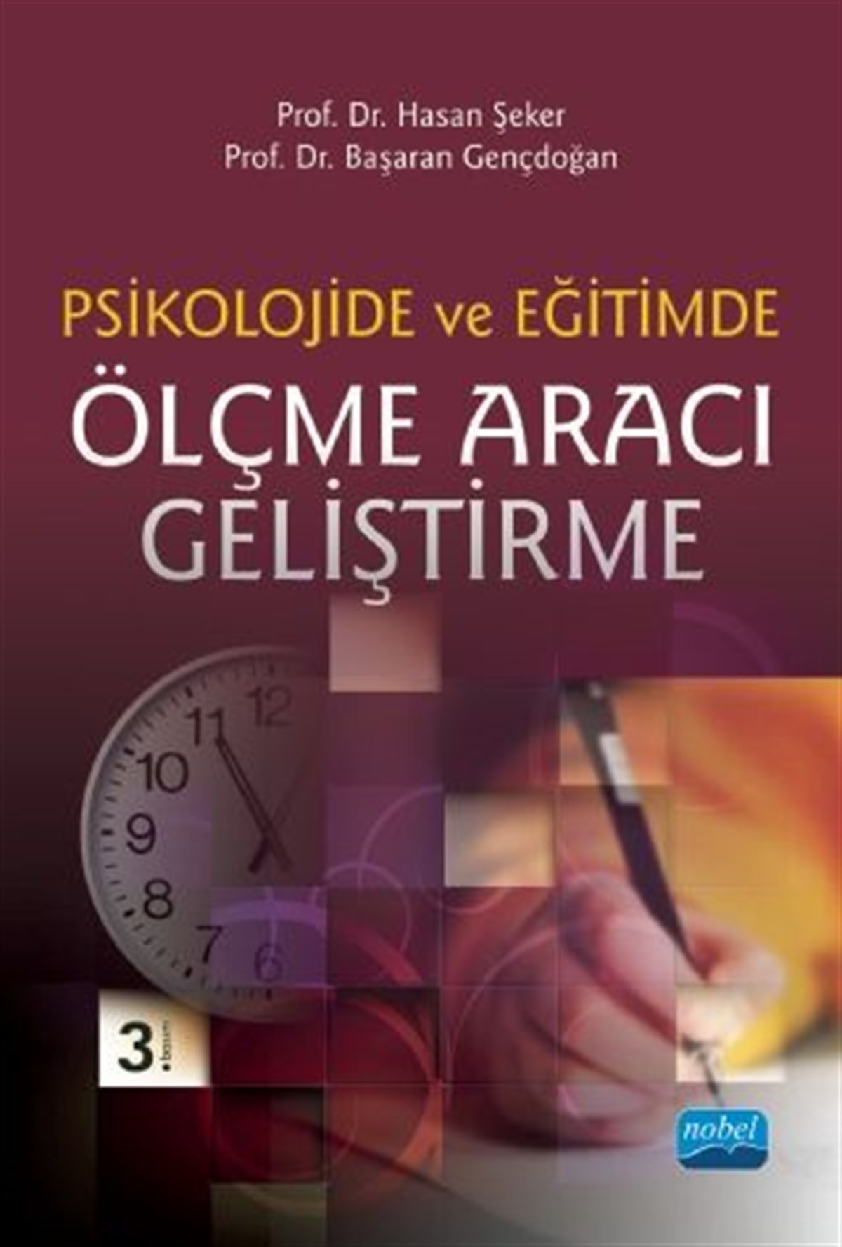 Nobel Yayınları Psikolojide ve Eğitimde Ölçme Aracı Geliştirme