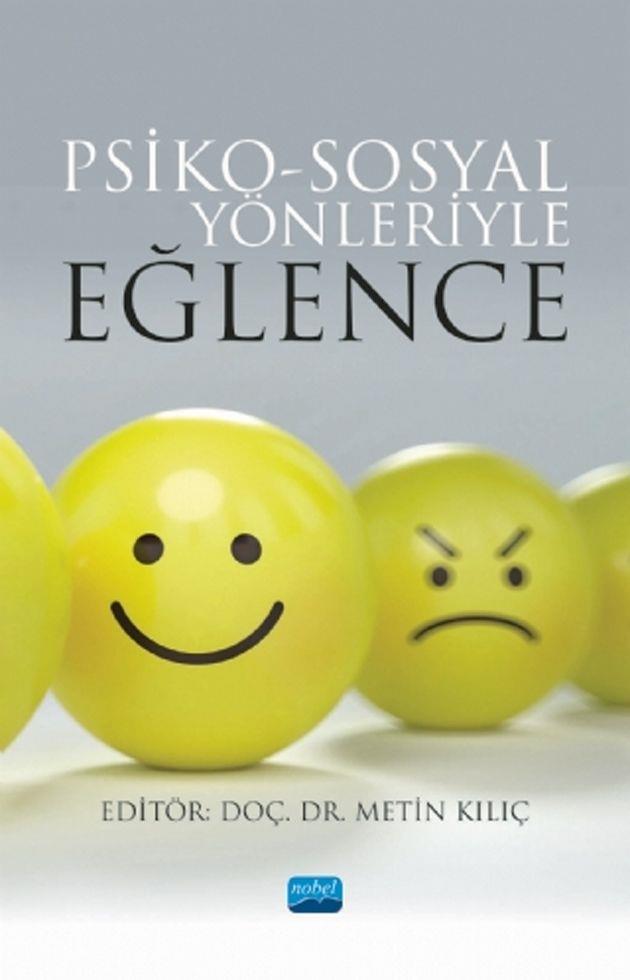 Nobel Yayınları PsikoSosyal Yönleriyle Eğlence